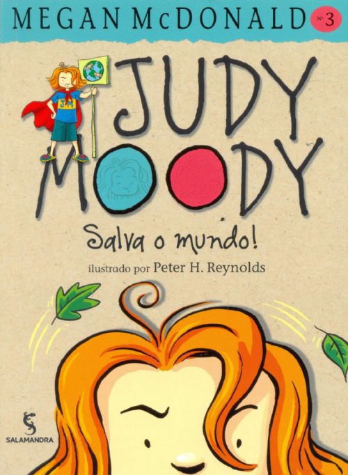 Judy Moody Salva o Mundo!