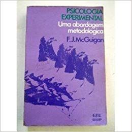 Psicologia Experimental uma abordagem metodologica