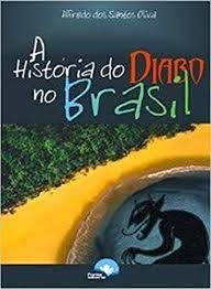a historia do diabo no brasil