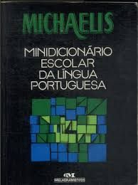 Livro Dicionário Michaelis Minidicionário Escolar Da Língua Portuguesa