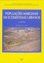 Populações Marginais em Ecossistemas Urbanos