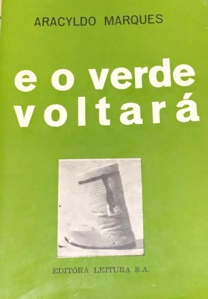 E o Verde Voltará