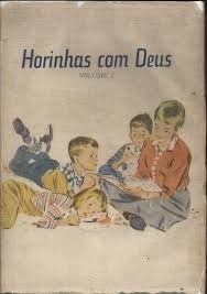 HORINHAS COM DEUS vol.1