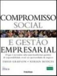 Compromisso social e gestão empresarial