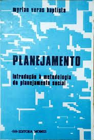 Planejamento Introducao a Metodologia do Planejamento Social