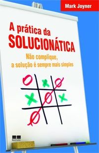 A PRATICA DA SOLUCIONATICA