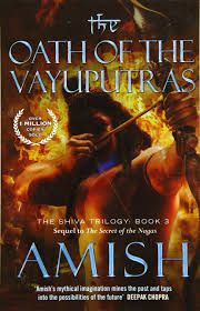 shiva trilogy 3 the oath of the vayuputras