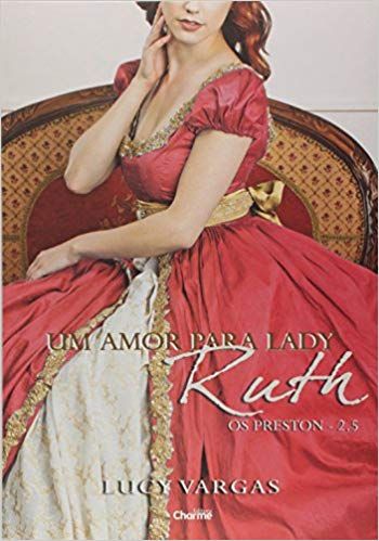 Uma amor para Lady Ruth - Os Preston 2.5