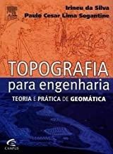 Topografia para engenharia - teoria e prática de geomática