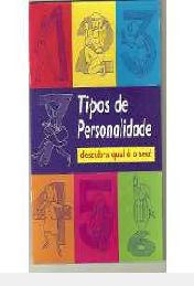 Tipos de Personalidade: Descubra Qual é o Seu!