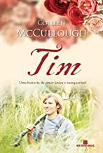 Tim - Uma História de Amor Única e Inesquecível