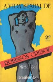 A Vida Sexual de Robinson Crusoé