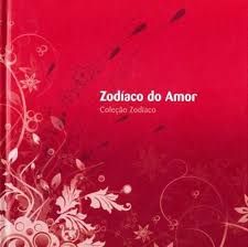 Zodíaco do amor - Coleção Zodíaco