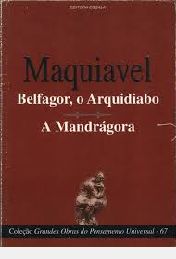 Belfagor; o Arquidiabo/ A Mandrágora