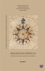 imagens das americas interfaces sociais, culturais e literarias vol.5
