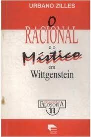 O racional e o místico em Wittgenstein