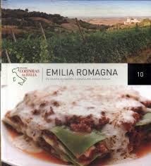 EMILIA ROMAGNA - COLEÇÃO COZINHAS DA ITÁLIA VOLUME 10