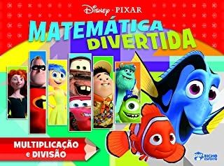 Multiplicaçao e Divisao - Matemática Divertida - Coleção Disney Pixar