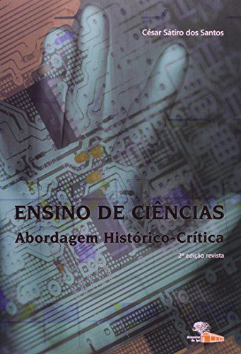 Ensino de Ciencias - abordagem histórico-crítica