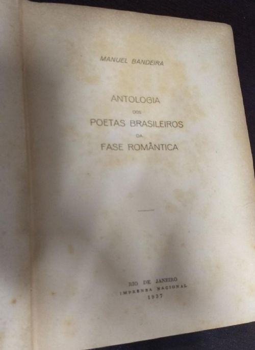 Antologia dos Poetas Brasileiros da Fase Romantica