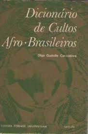 dicionario de cultos afro - brasileiros
