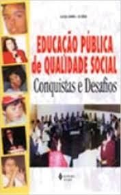 Educação pública de qualidade social