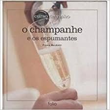 O champanhe e os espumantes