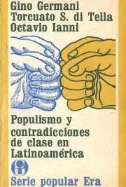 populismo y contradicciones de clase en latinoamerica