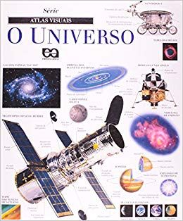 O Universo -  Serie Atlas Visuais