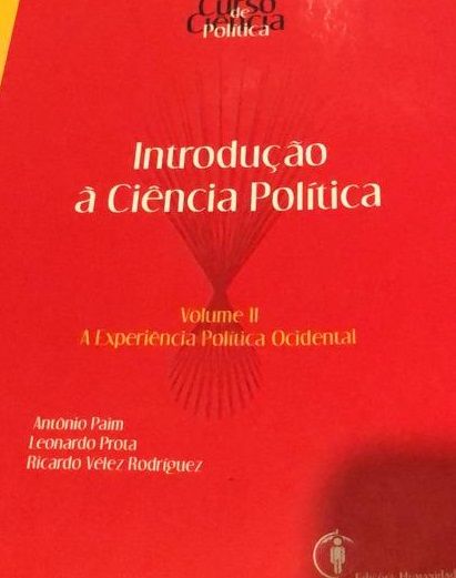 introduçao a ciencia politica vol. II - a experiencia política ocidental