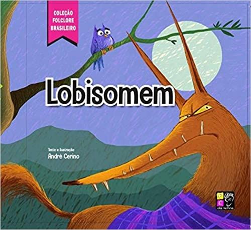 lobisomem - coleção folclore brasileiro