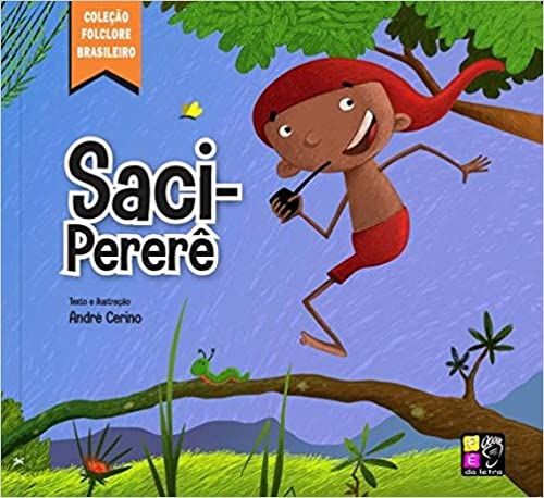 saci-perere - coleção folclore brasileiro