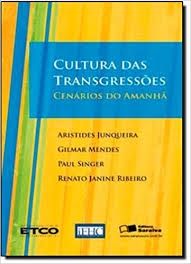 cultura das transgressoes no brasil