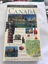 Guia Visual Canadá - folha de s. paulo