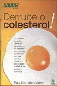 Derrube o Colesterol!