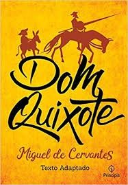 Dom Quixote - Texto Adaptado