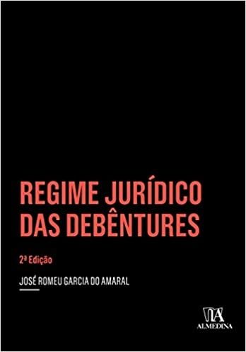 REGIME JURIDICO DAS DEBENTURES