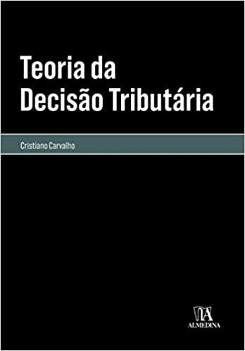 TEORIA DA DECISAO TRIBUTARIA