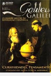 GALILEU GALILEI - O GRANDE MESTRE DA REVOLUÇÃO CIÊNTÍFICA