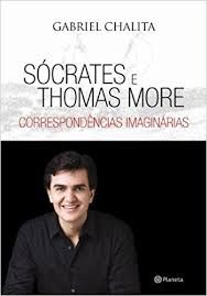 Sócrates e Thomas More - Correspondencias Imaginárias