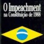 O Impeachment na Constituição de 1988