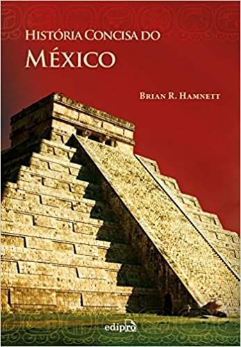 HISTORIA CONCISA DO MEXICO