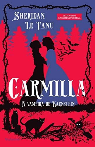 CARMILLA - A VAMPIRA DE KARNSTEIN