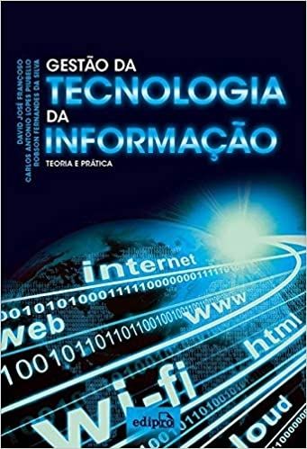 Gestão da tecnologia da informação: Teoria e Prática