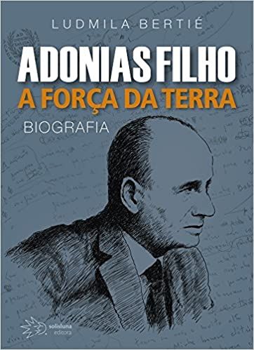 ADONIAS FILHO A FORCA DA TERRA