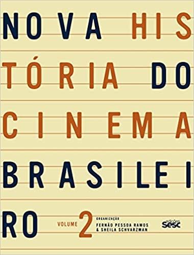 NOVA HISTÓRIA DO CINEMA BRASILEIRO VOL. 2