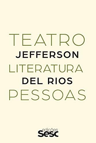 TEATRO, LITERATURA E PESSOAS