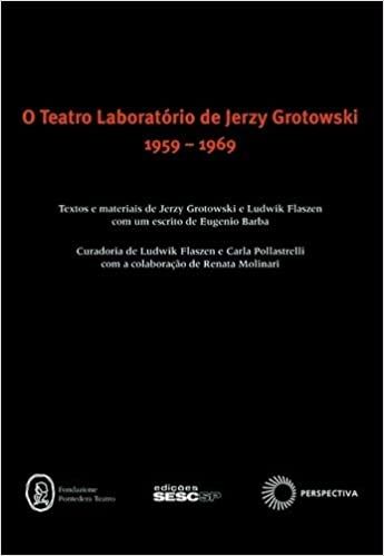 TEATRO LABORATORIO DE JERZY GROTOWSKI - 1959-1969