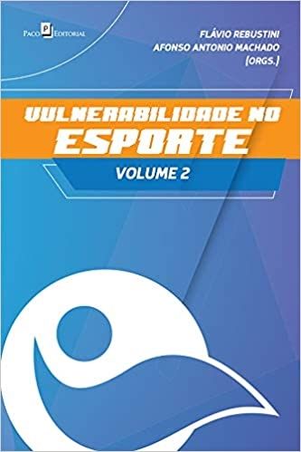 Vulnerabilidade no Esporte (Volume 2)