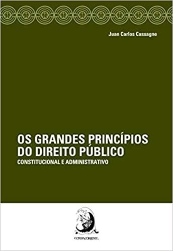 GRANDES PRINCIPIOS DO DIREITO PUBLICO